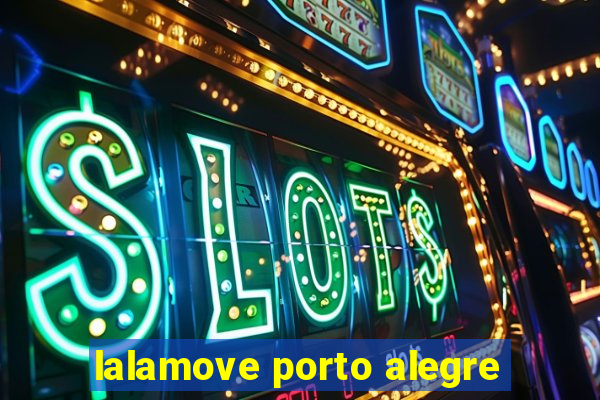 lalamove porto alegre